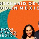 Panel: Momentos de la radio en México