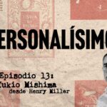 Personalísimo: Reflexiones sobre la muerte de Mishima