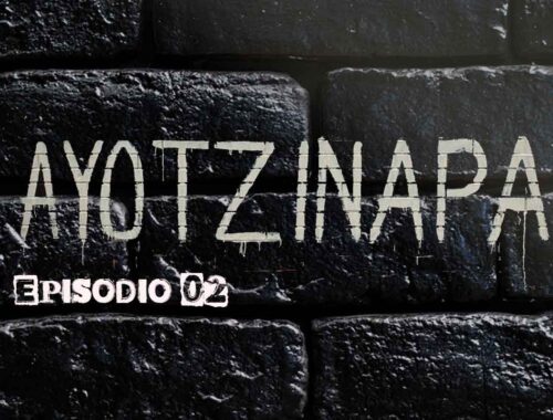 Ayotzinapa-ep2