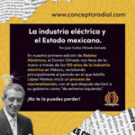 Historia y cultura de México: La industria eléctrica y el estado mexicano