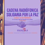 Día mundial de la radio: Cadena Radiofónica Solidaria por la Paz